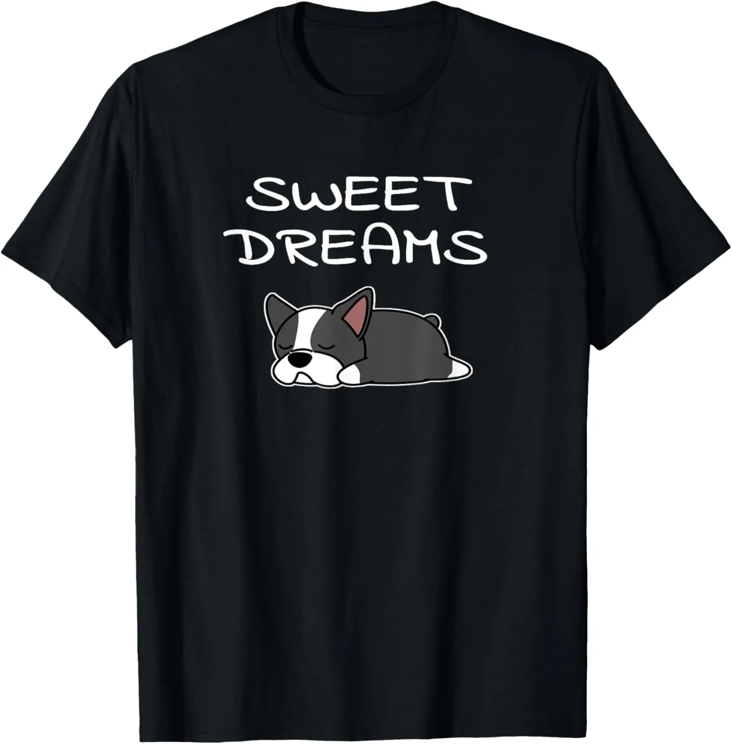 Boston Terrier Puppy Sweet Dreams Pajama for Bedtime T-Shirt