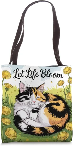 Calico Cat in Dandelion Field Let Life Bloom Peaceful Art Tote Bag