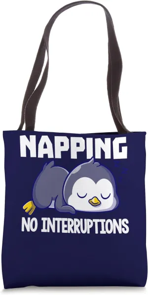 Napping No Interruptions Cute Funny Sleep Pajama Tote Bag