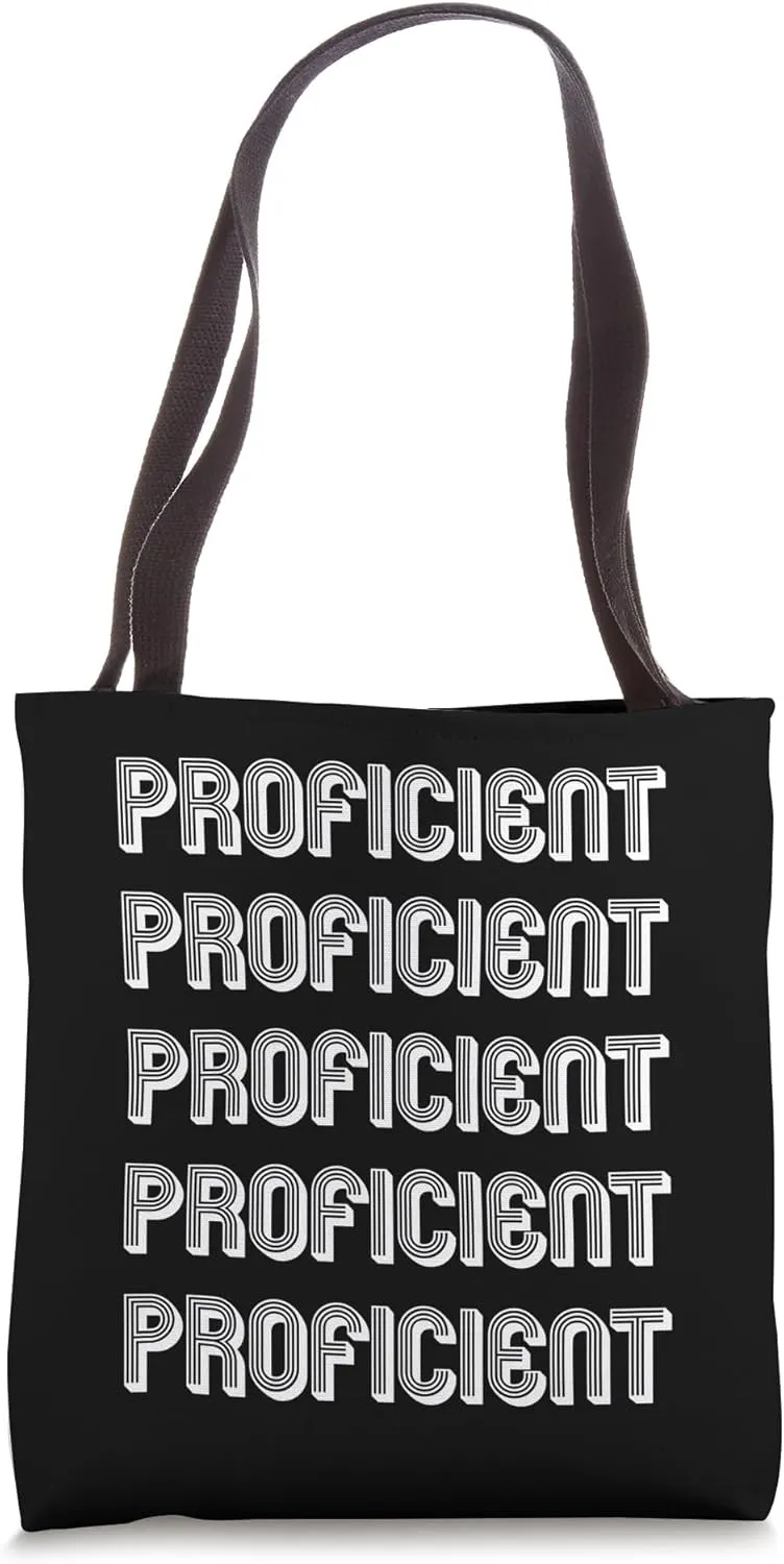 Proficient Tote Bag