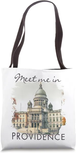Providence Rhode Island Travel Trip Meet Me In Providence Tote Bag