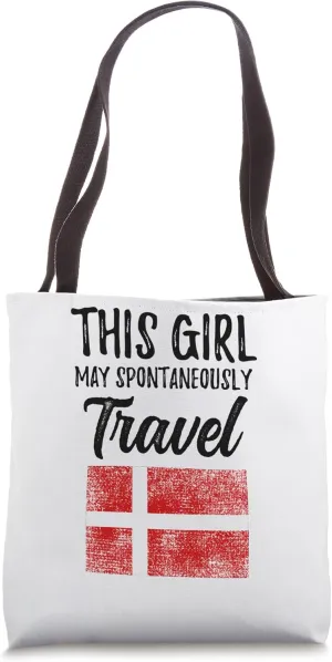 This Girl May Spontaneously Travel Denmark Tote Bag